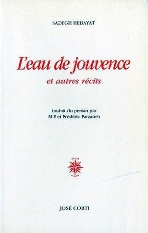 L'eau de jouvence et autres recits
