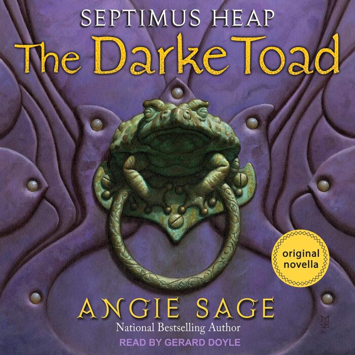 The Darke Toad: Septimus Heap, Book 1.5