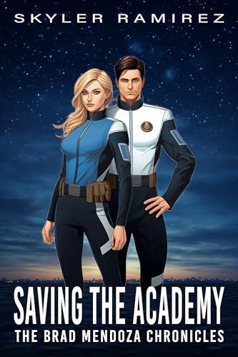 Saving the Academy: The Brad Mendoza Chronicles