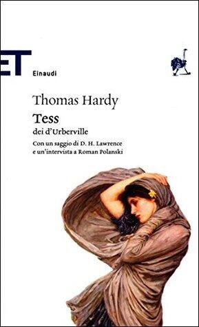 Tess dei d'Urberville: Una donna pura fedelmente presentata da Thomas Hardy