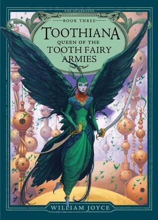 Toothiana: Queen of the Tooth Fairy Armies