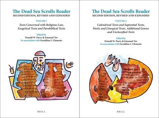 The Dead Sea Scrolls Reader. Second Edition, Revised and Expanded