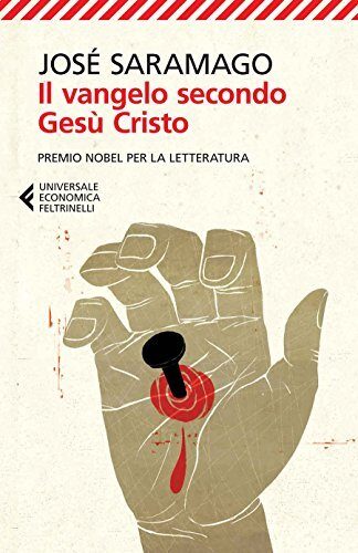 Il Vangelo Secondo Gesù Cristo