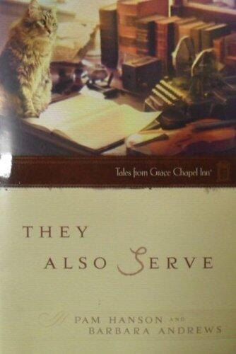 They Also Serve