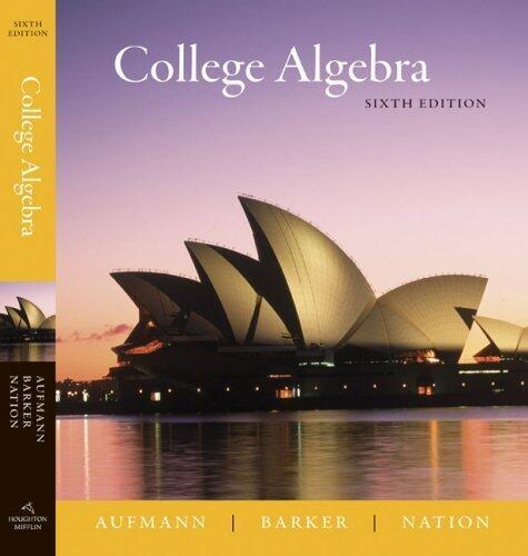 College Algebra Sixth (6th) Edition