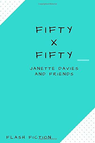 Fifty x Fifty: Flash Fiction