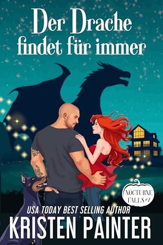 Der Drache findet für immer: Nocturne Falls