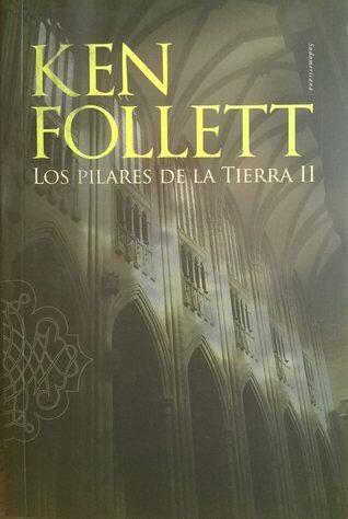 Los Pilares de la Tierra II (The Pillars of the Earth #1