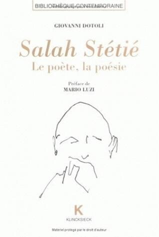 Salah Stétié : le poète, la poésie