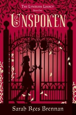 Unspoken (Lynburn Legacy BK01)