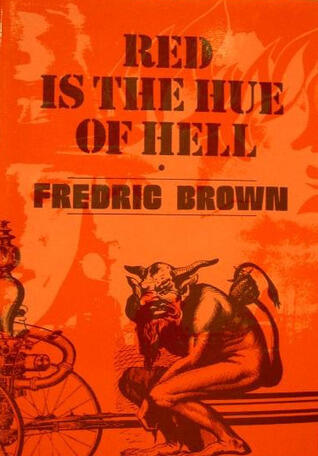 Red Is the Hue of Hell