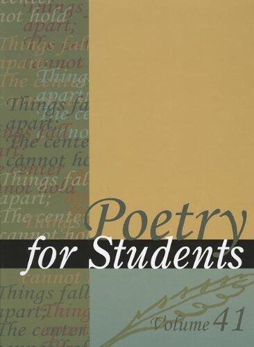 Poetry for Students, Volume 41