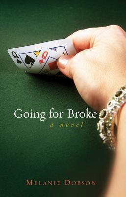 Going for Broke