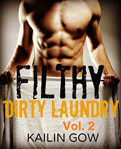 Filthy Dirty Laundry, Vol. 2