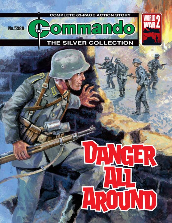Commando #5386: Danger All Around