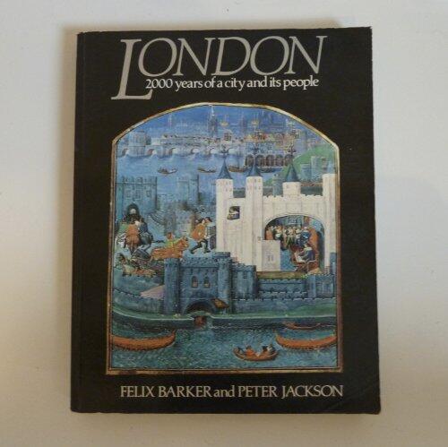 London: 2000 Years of a City and Its People [Paperback]