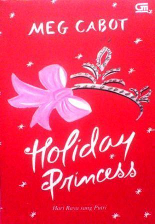 Holiday Princess: Hari Raya sang Putri