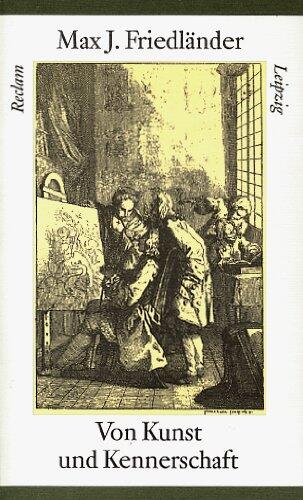Von Kunst und Kennerschaft (Reclam-Bibliothek)