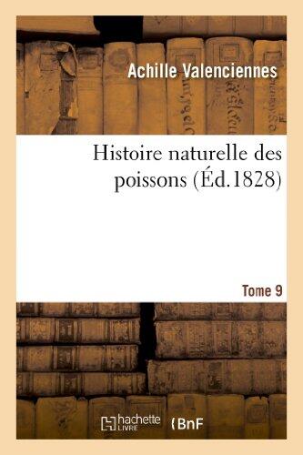 Histoire Naturelle des Poissons (Tome 9)