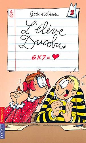 L'élève Ducobu - tome 2 6 X 7 = coeur