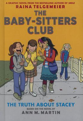 The Baby-Sitters Club 2: The Truth About Stacey