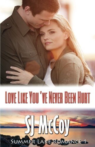 Love Like You've Never Been Hurt