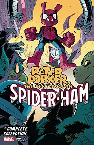 Peter Porker, The Spectacular Spider-Ham: The Complete Collection, Vol. 2