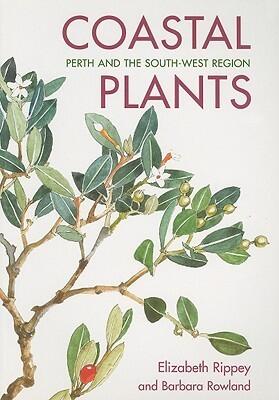 Coastal Plants: Perth and the South West Region