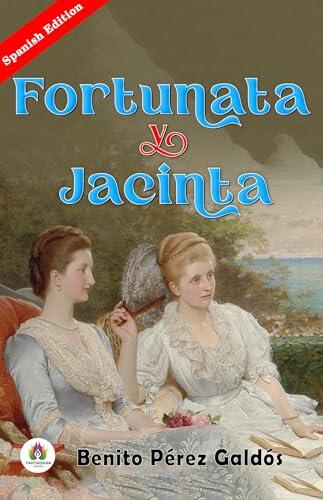 Fortunata y Jacinta: dos historias de casadas