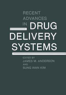 Recent Advances in Drug Delivery Systems