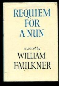 William Faulkner Manuscripts (Volume IV): Requiem for a Nun: Playscript Materials