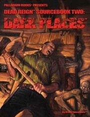 Dark Places: Sourcebook 2