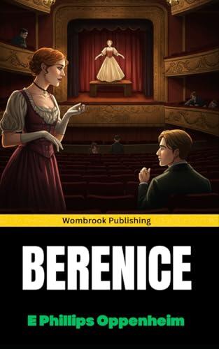 Berenice: A Theater. A Critic. A Spark That Cannot Be Ignored