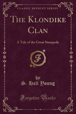 The Klondike Clan