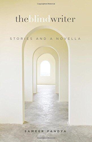 The Blind Writer, Stories and a Novella