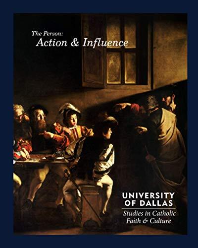 The Person: Action and Influence