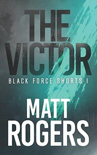The Victor (A Black Force Thriller)