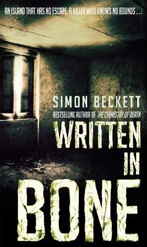 Written in Bone: (David Hunter 2)