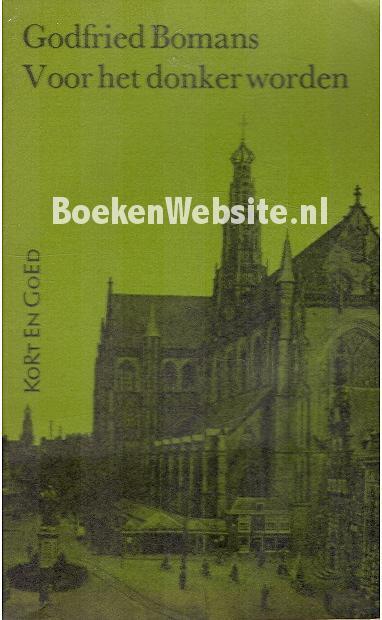 Voor het donker worden