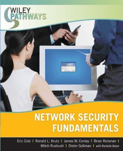 Wiley Pathways Network Security Fundamentals, 1st Edition