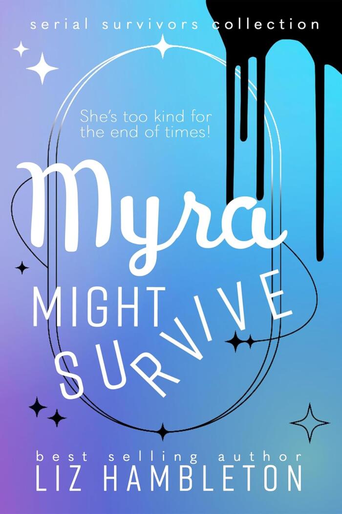 Myra Might Survive