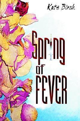 Spring of Fever