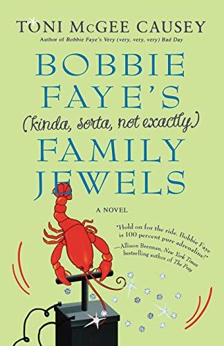 Bobbie Faye's Family Jewels: A Novel