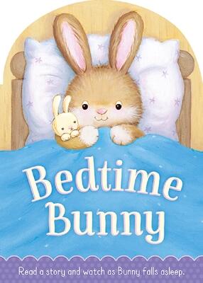 Bedtime Bunny (With Sweet Illustrations and Gentle Rhymes)