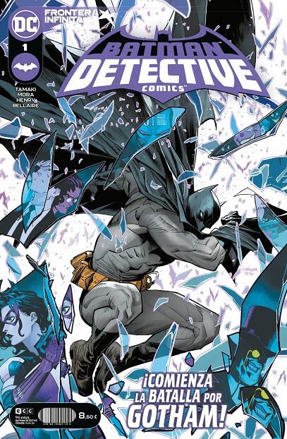 Batman: Detective Comics, Frontera Infinita #1