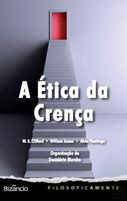 A Ética da Crença