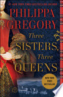 Three Sisters, Three Queens