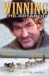 Winning The Iditarod, The GB Jones Story
