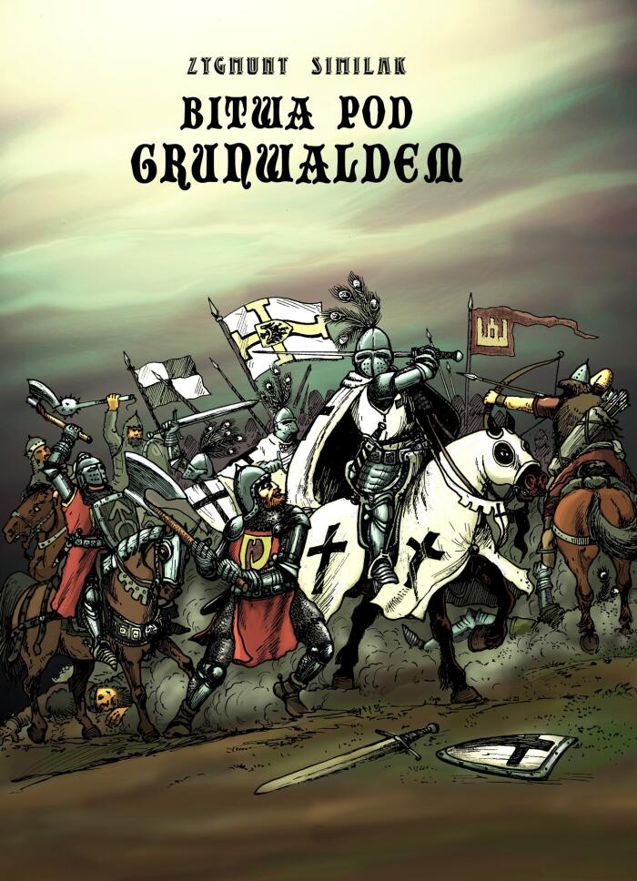 Bitwa pod Grunwaldem i inne opowiadania