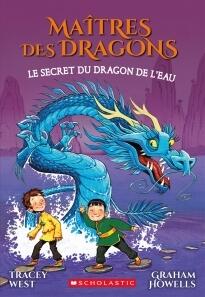 Le secret du dragon de l'Eau